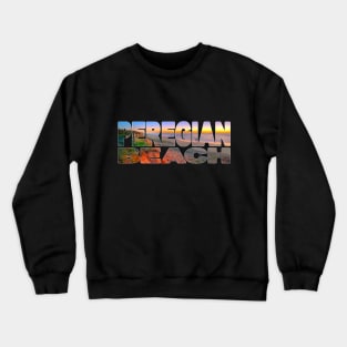 PEREGIAN BEACH Sunset - Sunshine Coast, Queensland Australia Crewneck Sweatshirt